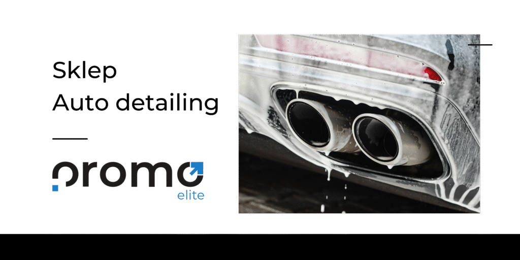 Case study - sklep auto detailing